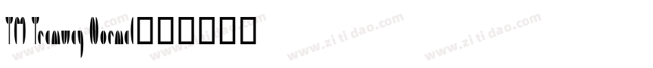 TM Tramway Normal字体转换